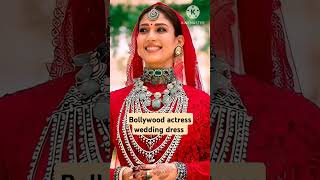 Bollywood actress wedding dress/#bollywood #shortsvideo #lovelydress /#viralvideo#actress_new_video