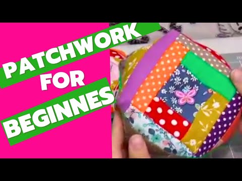 Patchwork Sewing Projects for Beginners | Sewing and Patchwork for beginners