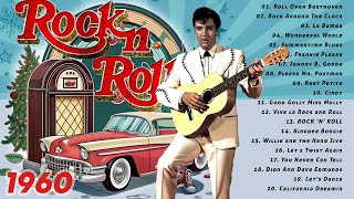 Best Classical Rock n Roll 50s 60s 🔥 Ultimate Jukebox Hits of the 50s 60s 🔥 Rockabilly & Rock n Roll