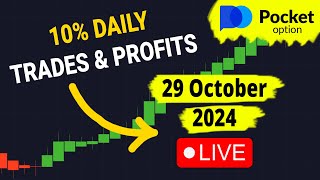 (LIVE) Pocket Option Trades - 29 October, 2024  @10PercentDaily