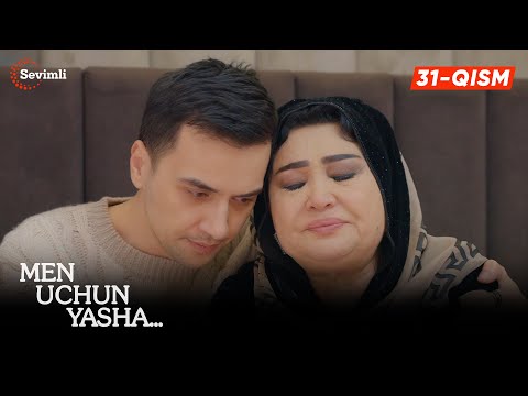 Men uchun yasha 31-qism (milliy serial) | Мен учун яша 31 қисм (миллий сериал)