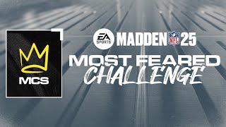 Madden 25 Most Feared Challenge | Madden Championship Series