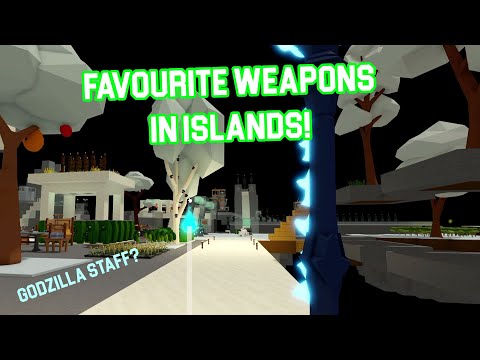 My Favourite Weapons In ROBLOX ISLANDS!