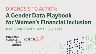 Diagnosis to Action: A Gender Data Playbook for Women's Financial Inclusion