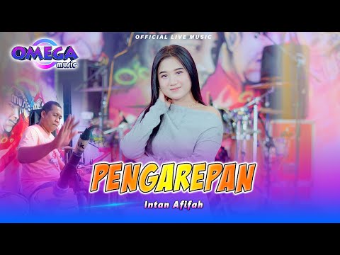 Pengarepan - Intan Afifah (Omega Music)