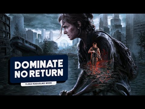 The Last Of Us Part 2 Remastered | NO RETURN TIPS + All Characters Ranked