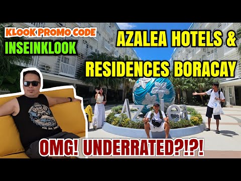 Why AZALEA HOTELS & RESIDENCES is the MOST UNDERRATED Hotel in Boracay Island Station 2!