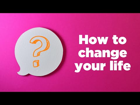 THIS is how you completely transform your life