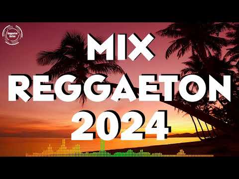 REGGAETON MIX 2024 - LATINO MIX 2024 LO MAS NUEVO - MIX CANCIONES REGGAETON 2024