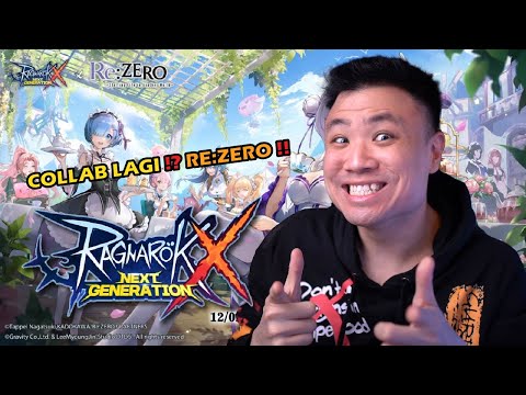 GILA !! KALI INI COLLAB SAMA RE ZERO !! - Ragnarok X [Indonesia] LIVE