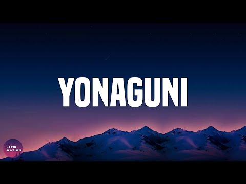 Bad Bunny-Yonaguni (Letra/Lyrics)