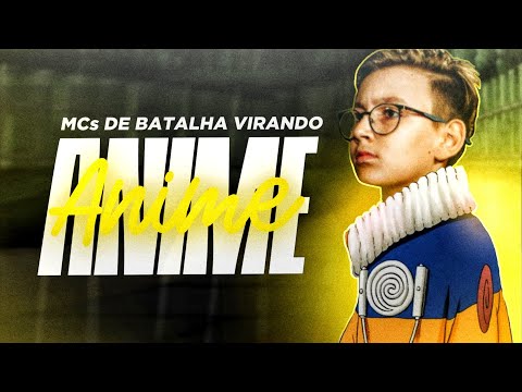 1 MC = 1 PERSONAGEM de ANIME? 🔥 (compilado batalha de rima)