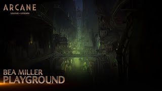 Bea Miller - Playground  | Arcane League of Legends | Riot Games Music