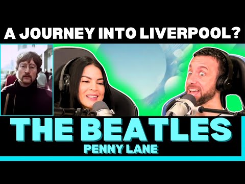 ALWAYS WALK AWAY FEELING GOOD WITH THIS GROUP! First Time Hearing The Beatles - Penny Lane Reaction!