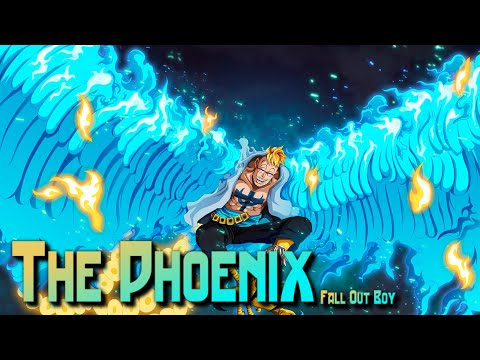 【AMV】不死鳥馬可｜The Phoenix - Fall Out Boy｜ONE PIECE｜中文字幕