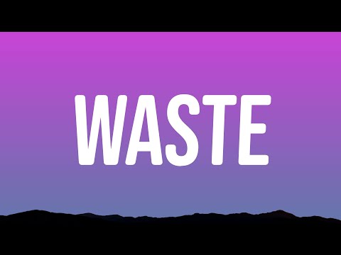 Waste (Lyrics) - Myles Smith, James Bay