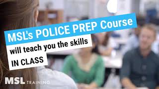 MSLs Police Preparation Course