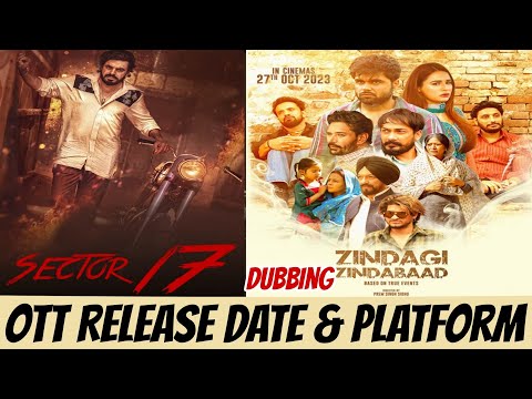 Zindagi Zindabaad OTT Release Date @KableOneOfficial Sector 17 OTT Release Date @ChaupalOTT