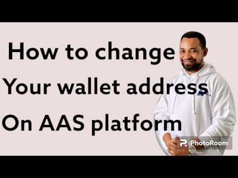 How to change your wallet address on AAS platform.