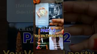 Part-2 You Vs Third party.#tarot #tarotreading #shortsviral