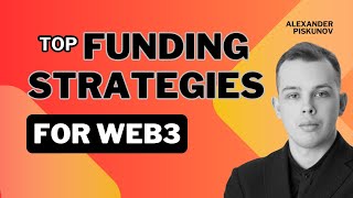 Key Funding Strategies for Web3 Crypto