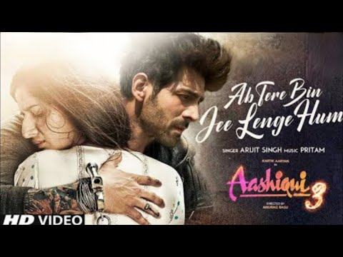 Aashiqui 3 Song - Ab Tere Bin Jee Lenge Hum| Kartik Aryan|Sreeleela | Ab Tere Bin Jee Lenge Hum Song