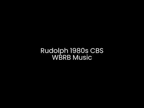 Rudolph 1980s CBS WBRB Music