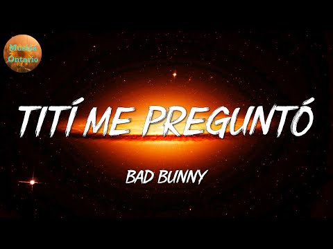 ♩ Bad Bunny - Tití Me Preguntó | Romeo Santos, Zacarias Ferreira, Shakira (Letra\Lyrics)