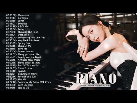 Top 40 Piano Covers of Popular Songs 2023 - Best Instrumental Music For Work, Study, Sleep