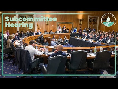 EPW Subcommittee Hearing on Potential Environmental Impacts of 6PPD