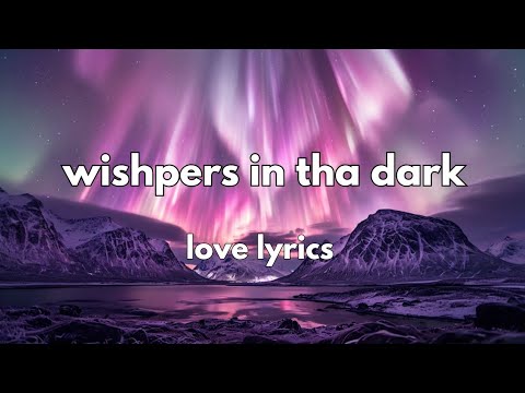 Wishpers in the dark 💋 English (lyrics)most beautiful song2025 💕❤️❣️🎵