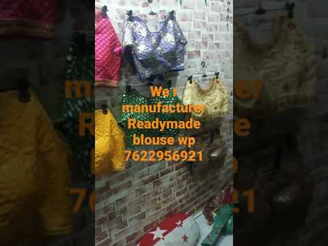 we r manufacturerr of readymade blouse