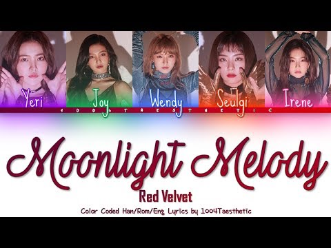 Red Velvet (레드벨벳) - Moonlight Melody (달빛 소리) Color Coded Han/Rom/Eng Lyrics