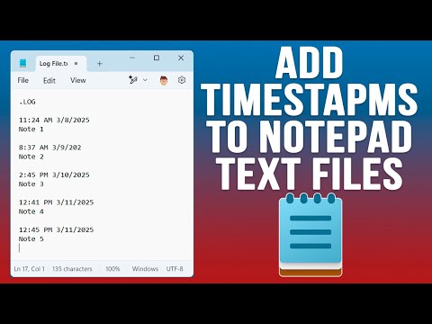 Have Date & Time Stamps Automatically Added to Text Files Every Time You Edit Them