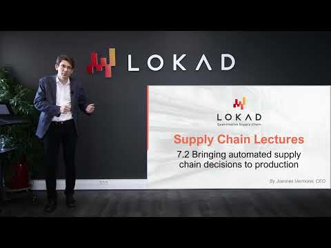 Bringing automated supply chain decisions to production - Lecture 7.2