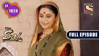 Mere Sai - Sai's Childhood - Chapter 2 - Ep 1024- Full Episode - 14th December, 2021