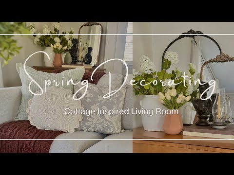 Spring Decorate with Me | Cottage Living Room