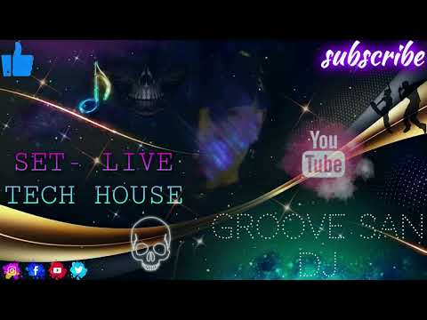 #GrooveSanDJ #MusicaDeAntro  #bailando / SET NOVIEMBRE 2023  TECH HOUSE  ((GROOVE SAN DJ ))