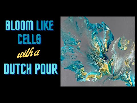 #74- Bloom like cells Dutch Pour