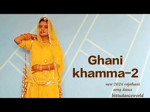 ghani khamma -2 new 2024 song dance ft. bittudanceworld #newsong2024 #rajsthanidancevideo