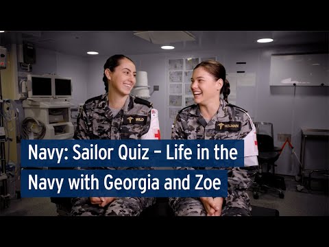 Navy: Sailor Quiz - Life in the Navy with Georgia and Zoe