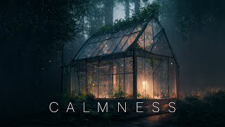 Calmness - Ethereal Fantasy Meditative Ambient - Beautiful Ambient Music for Relaxation and Sleep