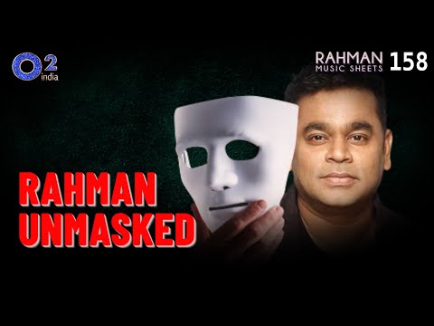 Real @ARRahman Revealed – Does His Music Originate From Pain? | 1947 Earth | Rahman Music Sheets 158