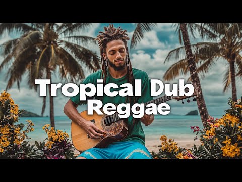 Tropical Dub Reggae / Reggae Roots / REGGAE DUB best selection