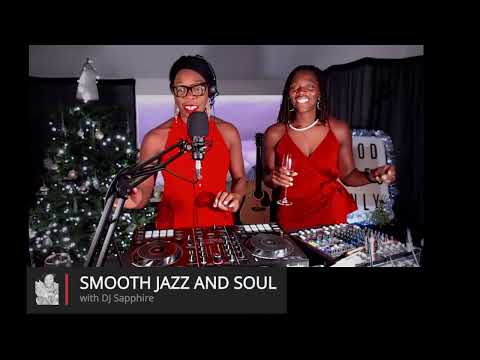 Smooth Jazz and Soul with DJ Sapphire and her sister Jacqueline on 5 December 2024