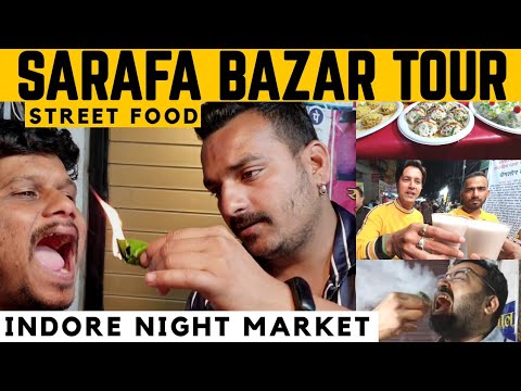 Sarafa Bazar Indore Street Food Night Market 2020 Tour | सराफा मार्केट इंदौर | Indore Food Vlog