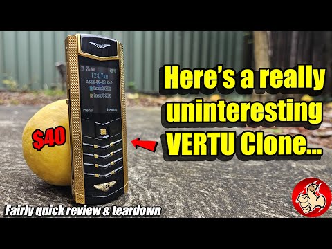 The Boring $40 VERTU Signature Clone from AliExpress - Do we need Luxury Phones?