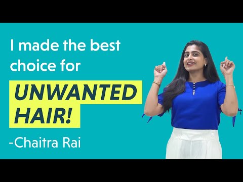 With Oliva's laser hair removal treatment, Chaitra Rai said goodbye to her unwanted hair!