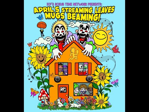 ICP Presents ... April's Streaming Leaves Mugs Beaming