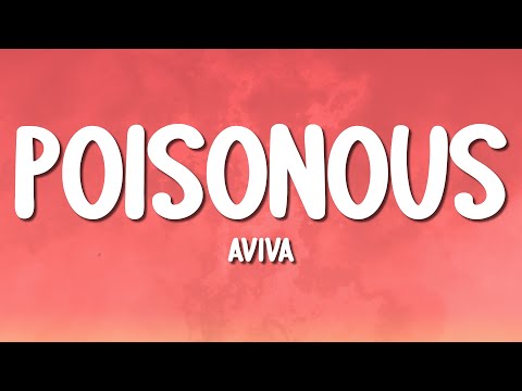 AViVA - POISONOUS (Lyrics)